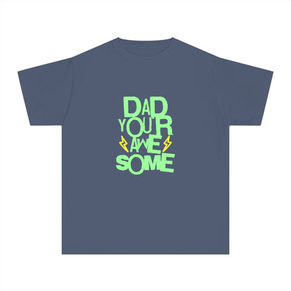 Dad, You’re Awesome Kids T-Shirt – Super Cute Gift for Kids and Dads