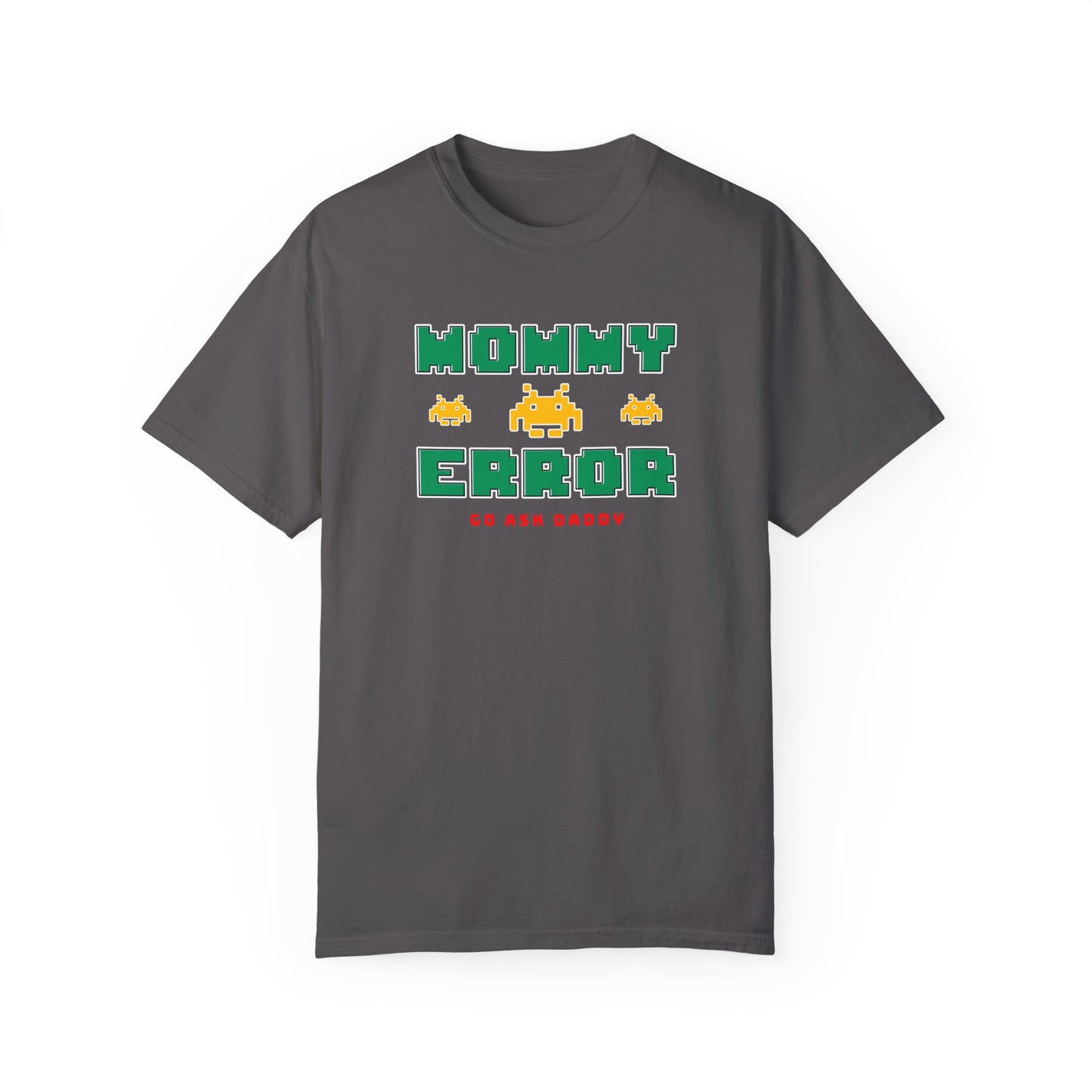 MOMMY ERROR T-Shirt – Funny Tee for Moms Who Deserve a Break