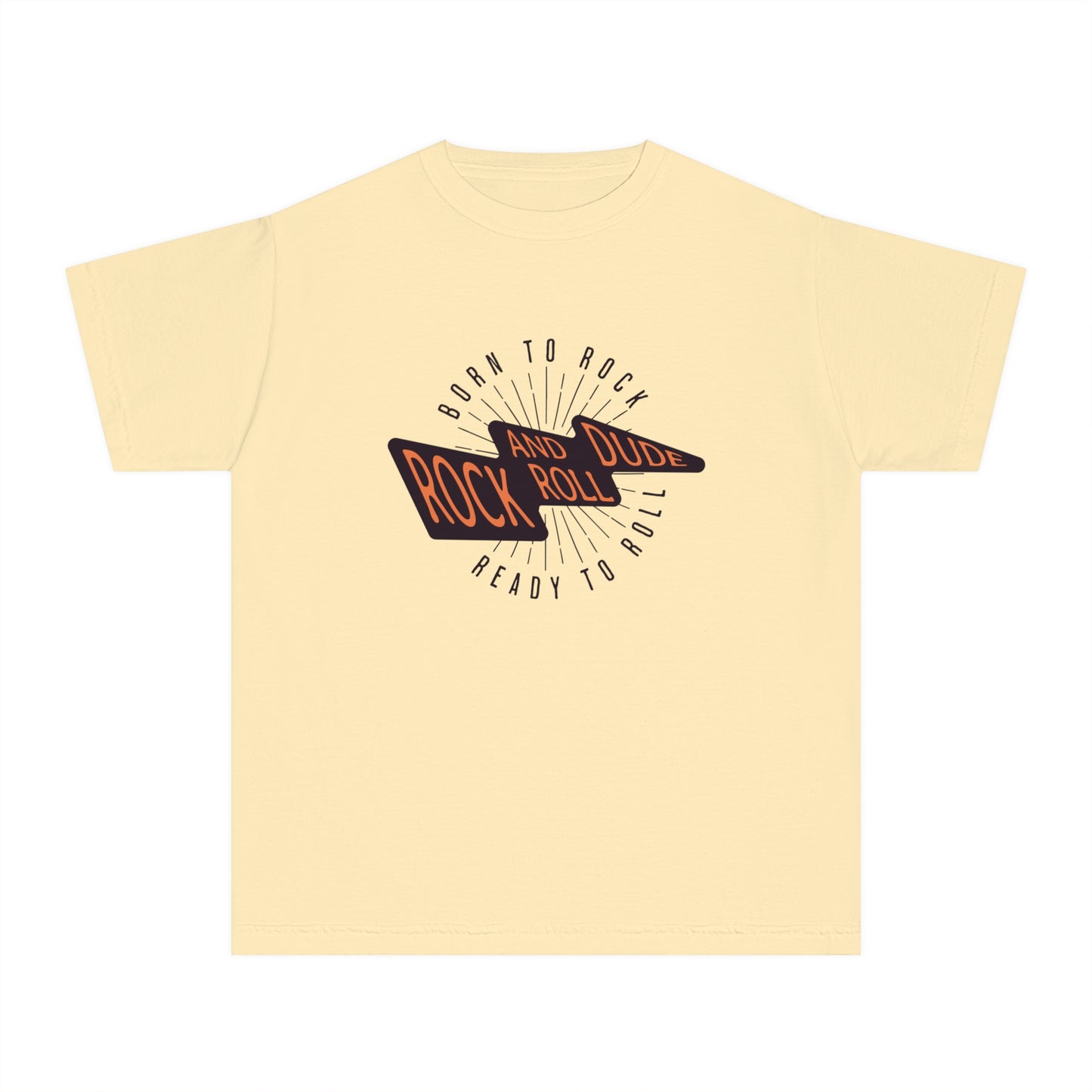 Born to Rock, Ready to Roll, Rock and Roll Dude Youth T-Shirt
