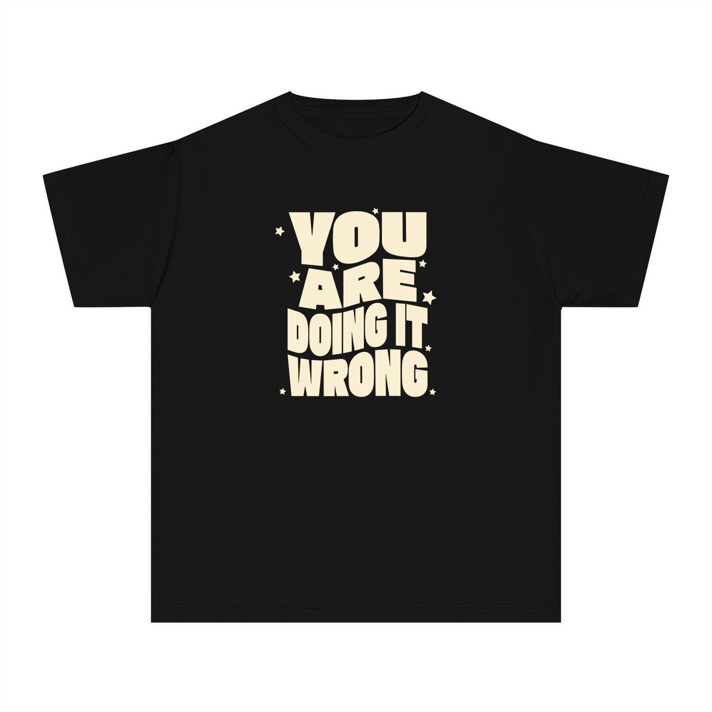 You're Doing It Wrong – Funny Groovy T-Shirt (Matching Parent Tees Available)
