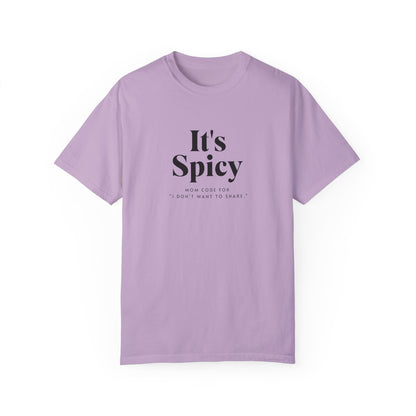 It's Spicy Mom T-Shirt – Funny Tee for Moms