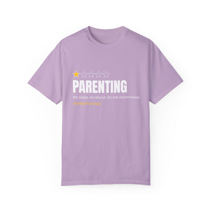 Parenting - No Sleep, No Refund, Do Not Recommend | Funny Comfort Colors T-Shirt