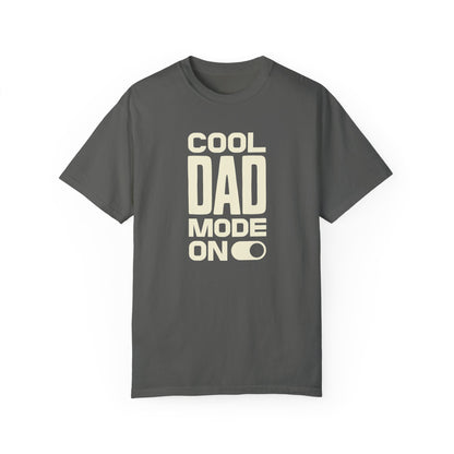 Cool Dad Mode On T-Shirt – Bold & Simple Dad Tee