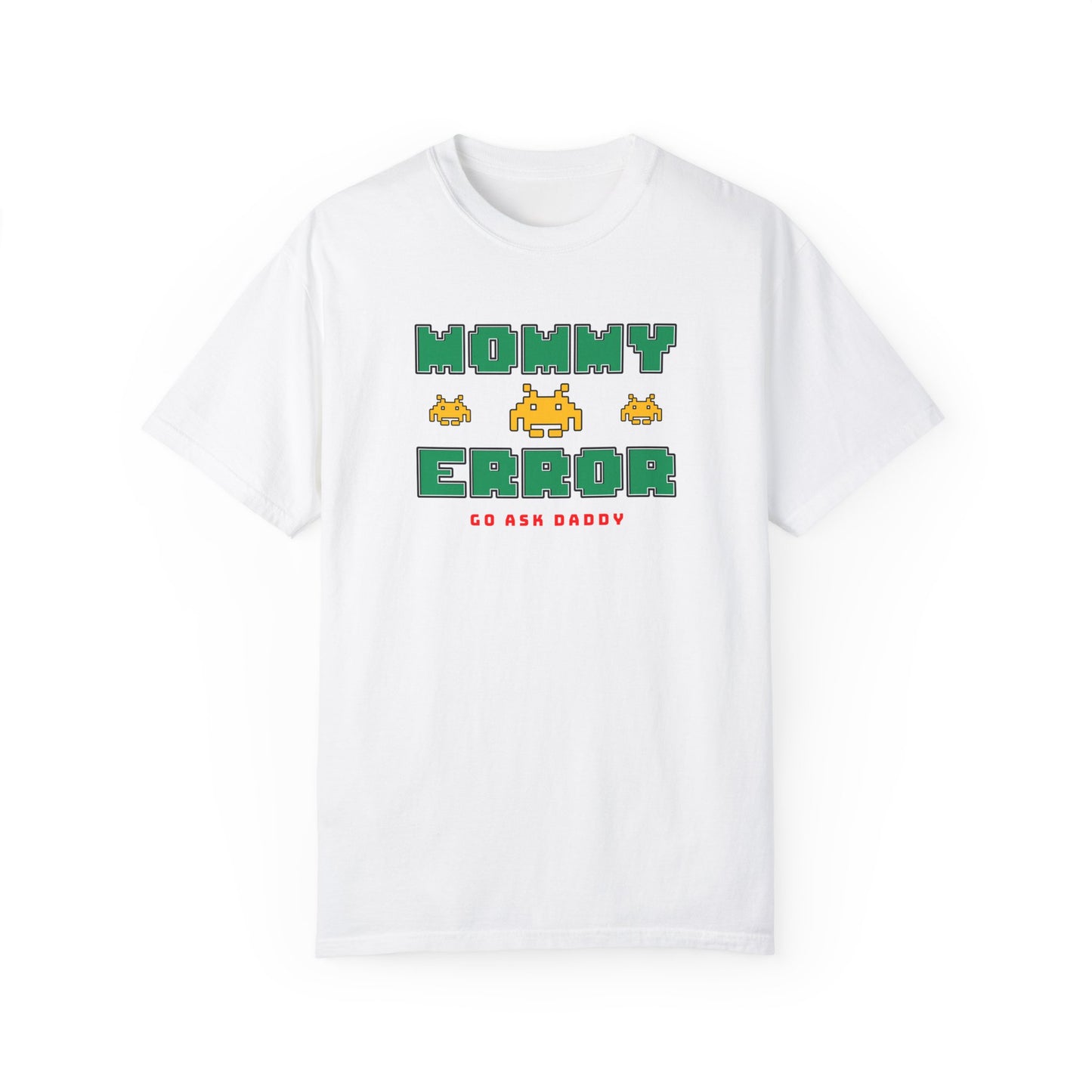 MOMMY ERROR T-Shirt – Funny Tee for Moms Who Deserve a Break