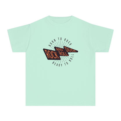 Born to Rock, Ready to Roll, Rock and Roll Dude Youth T-Shirt