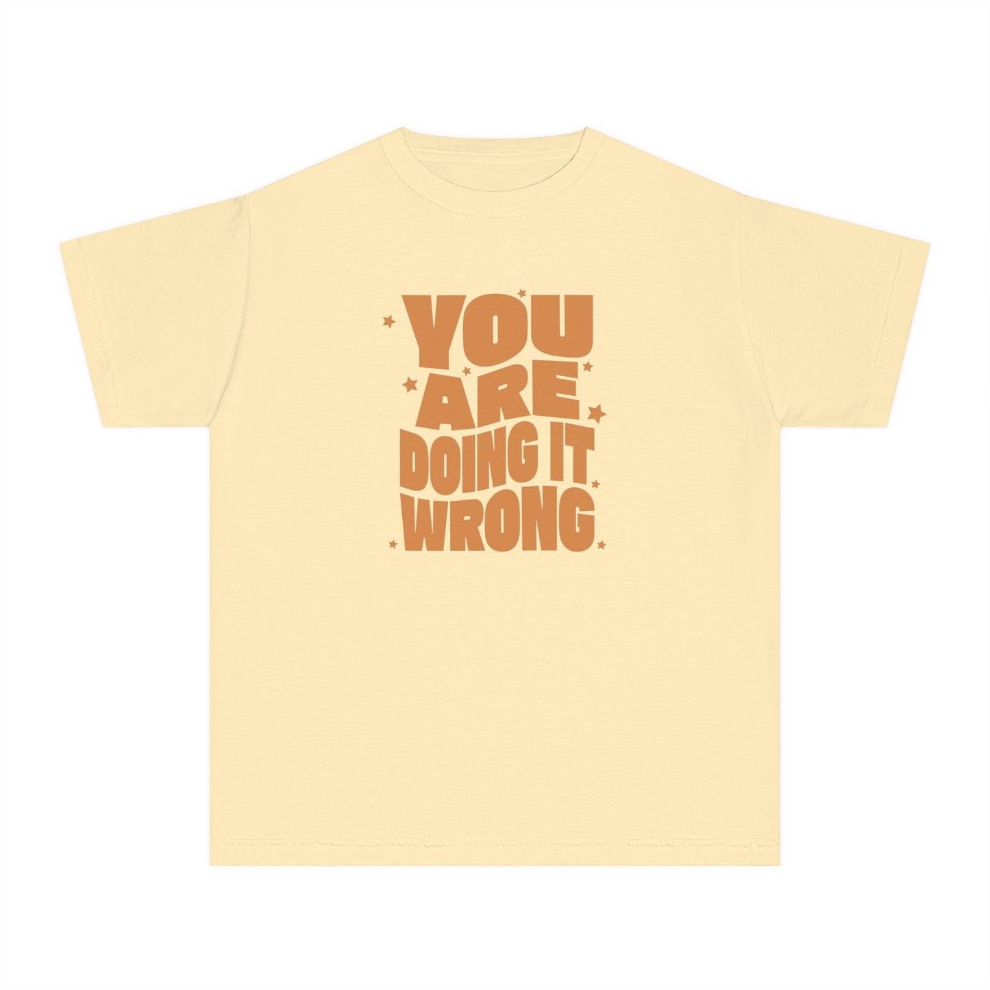 You're Doing It Wrong – Funny Groovy T-Shirt (Matching Parent Tees Available)