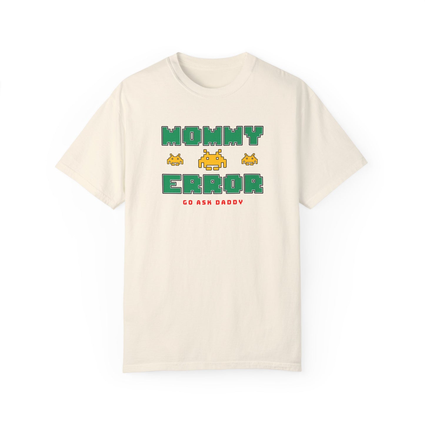 MOMMY ERROR T-Shirt – Funny Tee for Moms Who Deserve a Break