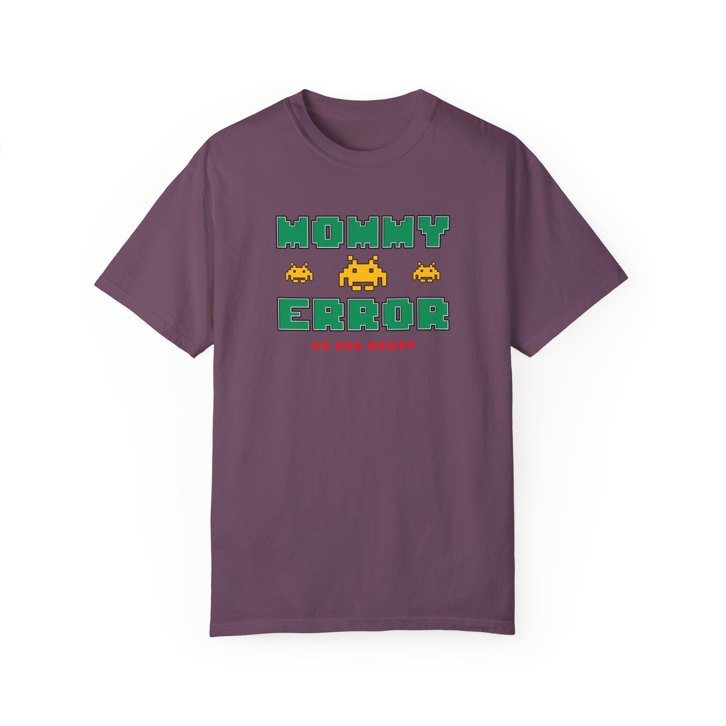 MOMMY ERROR T-Shirt – Funny Tee for Moms Who Deserve a Break