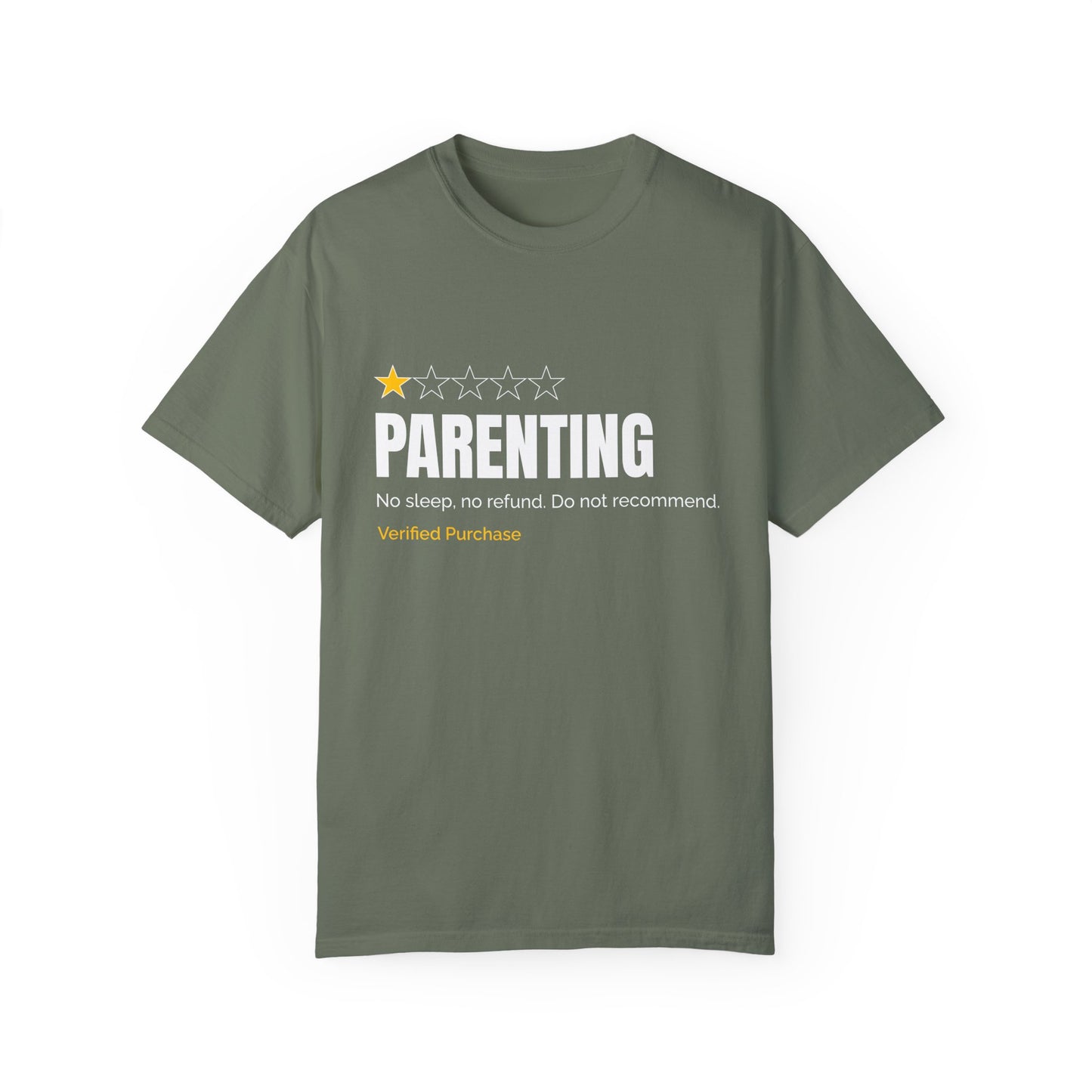 Parenting - No Sleep, No Refund, Do Not Recommend | Funny Comfort Colors T-Shirt