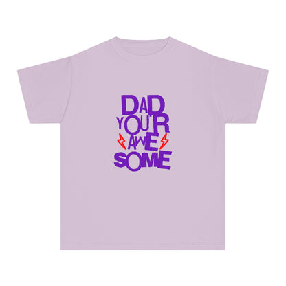 Dad, You’re Awesome Kids T-Shirt – Super Cute Gift for Kids and Dads
