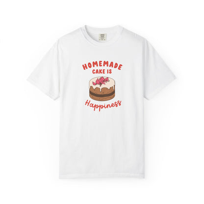 Homemade Cake Is Happiness T-Shirt