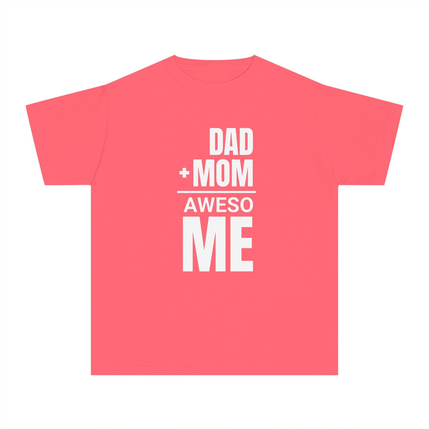 Dad + Mom = (Aweso)Me – Funny Math Youth T-Shirt