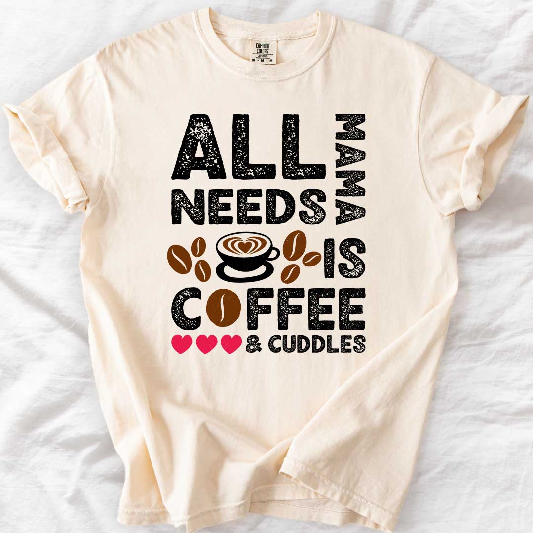 Coffee and Cuddles Mom T-Shirts