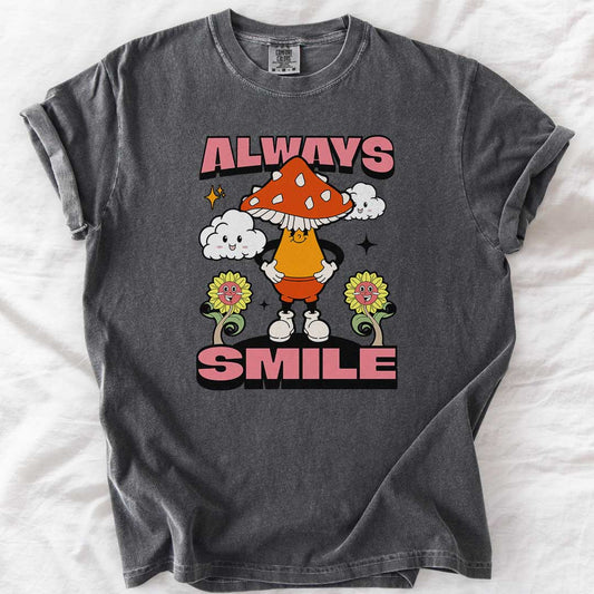Always Smile Happy Mom T-Shirt