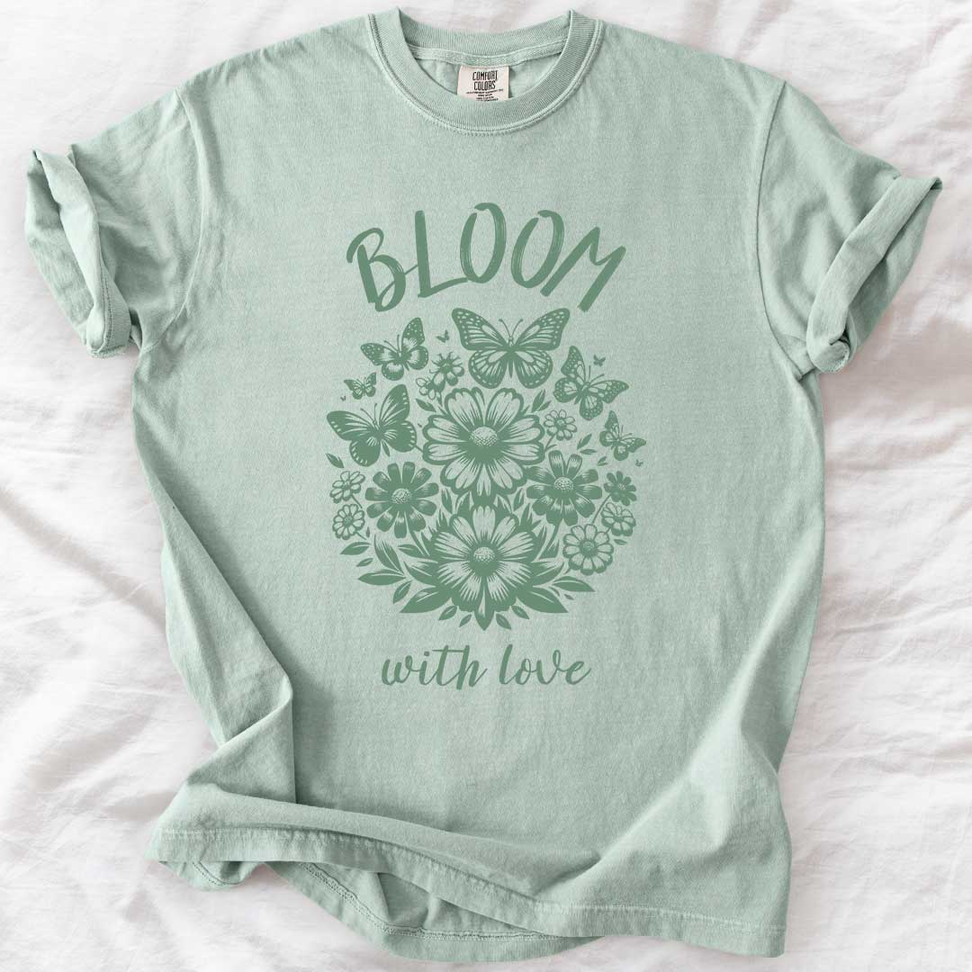 Bloom with Love T-Shirt