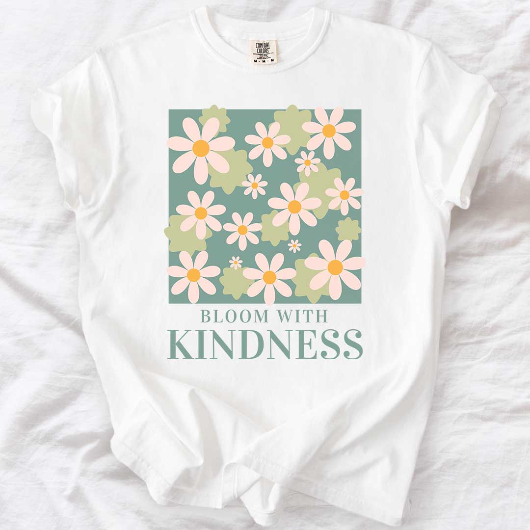 Bloom with Kindness T-Shirt