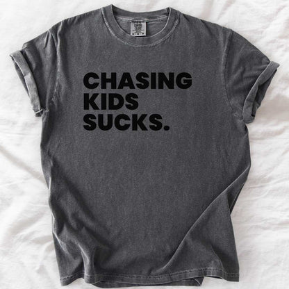 Chasing Kids Sucks T-Shirt