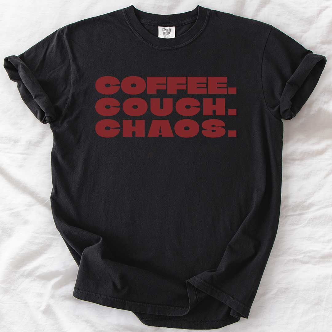 Coffee. Couch. Chaos. T-Shirt