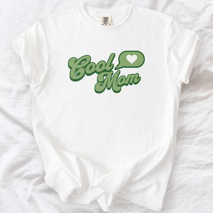 Cool Mom T-Shirt