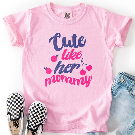 Cute Like Her Mommy Youth T-Shirts