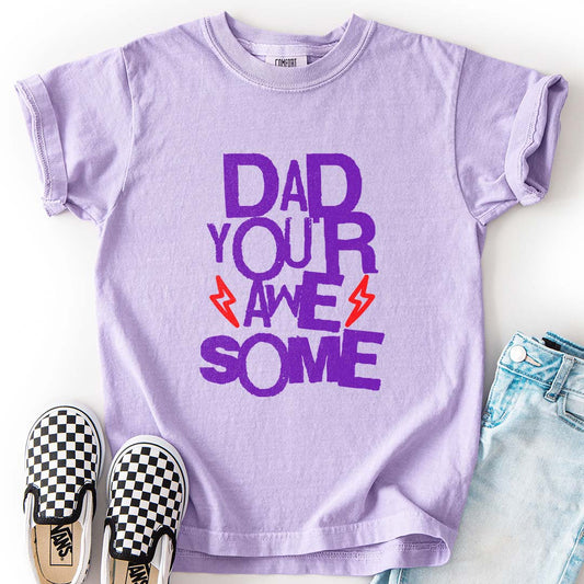 Dad, You’re Awesome Kids T-Shirt – Super Cute Gift for Kids and Dads