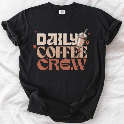 Daily Coffee Crew T-Shirt
