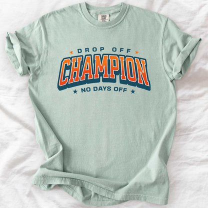 Drop-Off Champion T-Shirt
