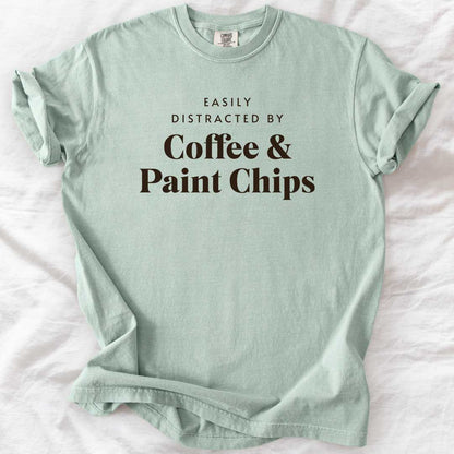 Easily Distracted by Coffee & Paint Chips T-Shirt