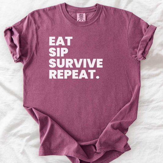 Eat Sip Survive Repeat T-Shirt