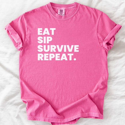 Eat Sip Survive Repeat T-Shirt