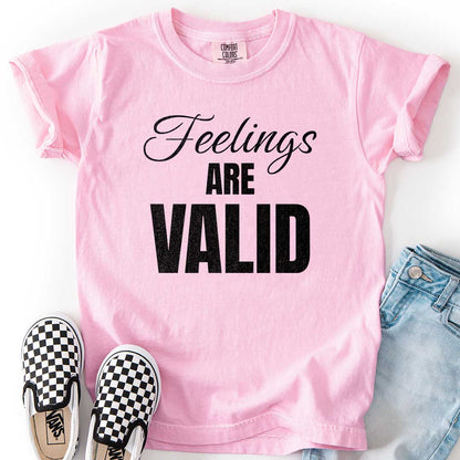Feelings Are Valid T-Shirt for Caring Kids