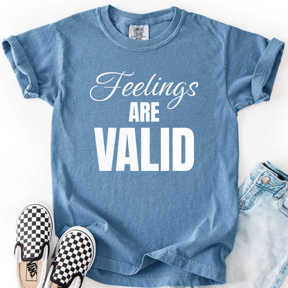 Feelings Are Valid T-Shirt for Caring Kids
