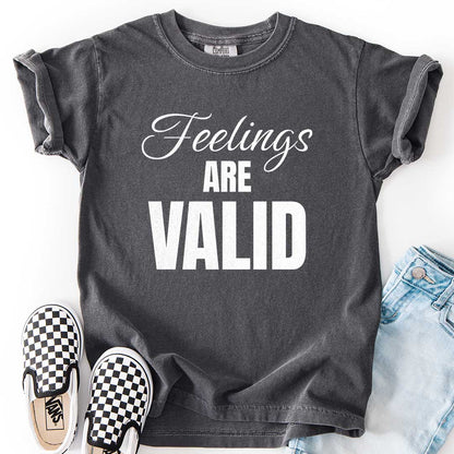 Feelings Are Valid T-Shirt for Caring Kids