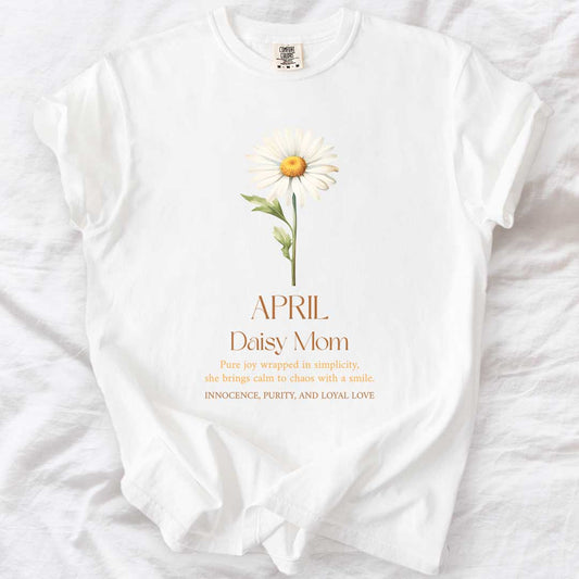 April Daisy Mom T-Shirt