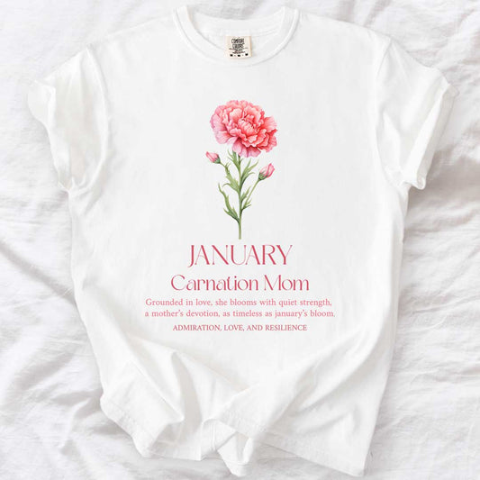 January Carnation Mom T-Shirt