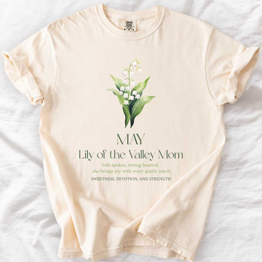 May Lily of the Valley Mom T-Shirt – Elegant & Sentimental Mom Tee