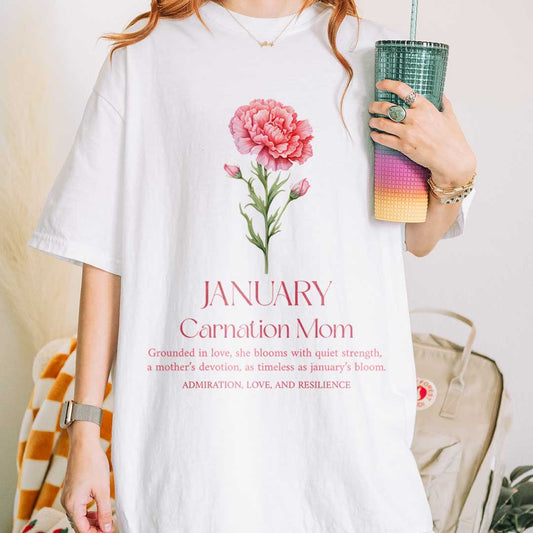 January Carnation Mom T-Shirt