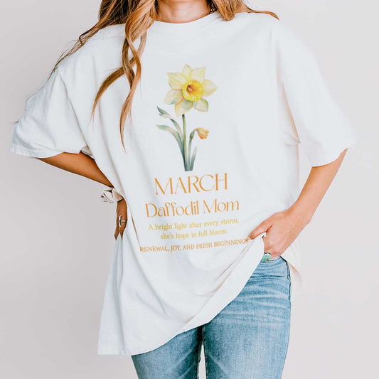 March Daffodil Mom T-Shirt