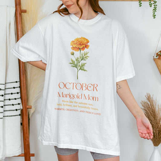 October Marigold Mom T-Shirt