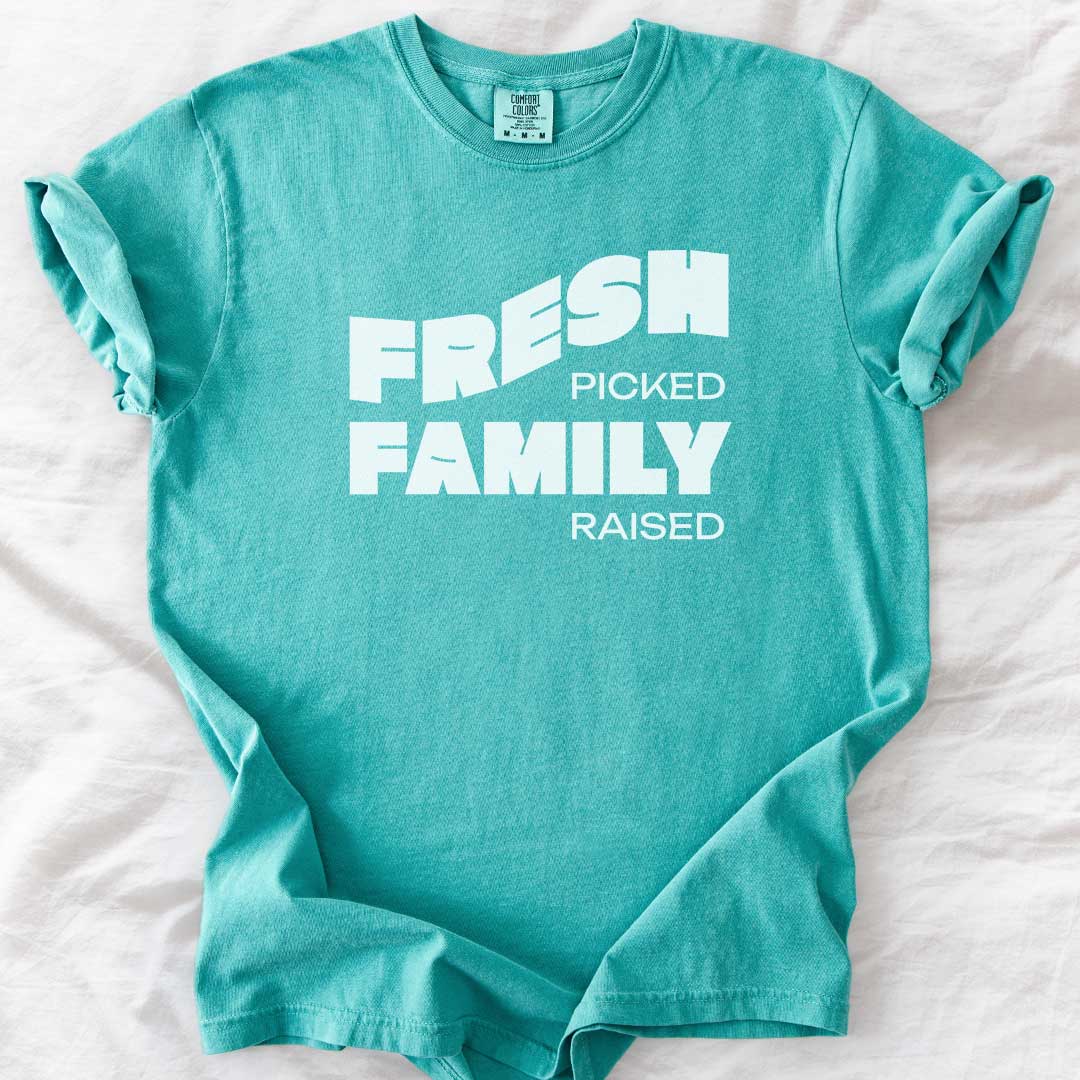 Fresh Picked Family Raised T-Shirt