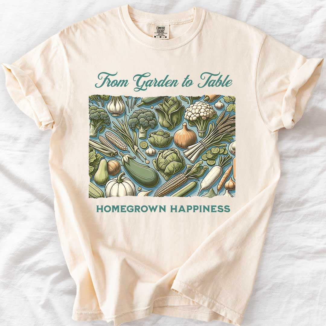 From Garden to Table T-Shirt