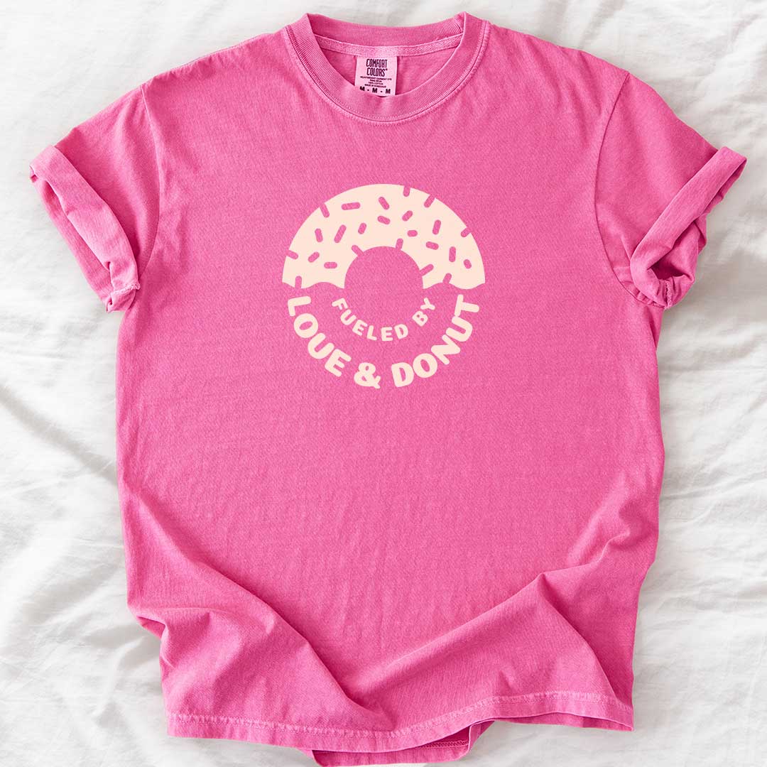 Fueled by Love & Donut T-Shirt