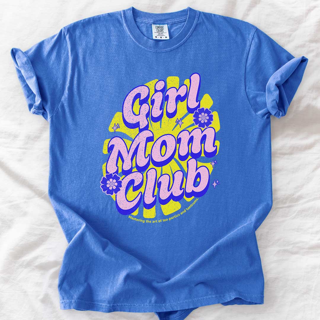 Girl Mom Club T-Shirt - Funny Tee for Girl Mom