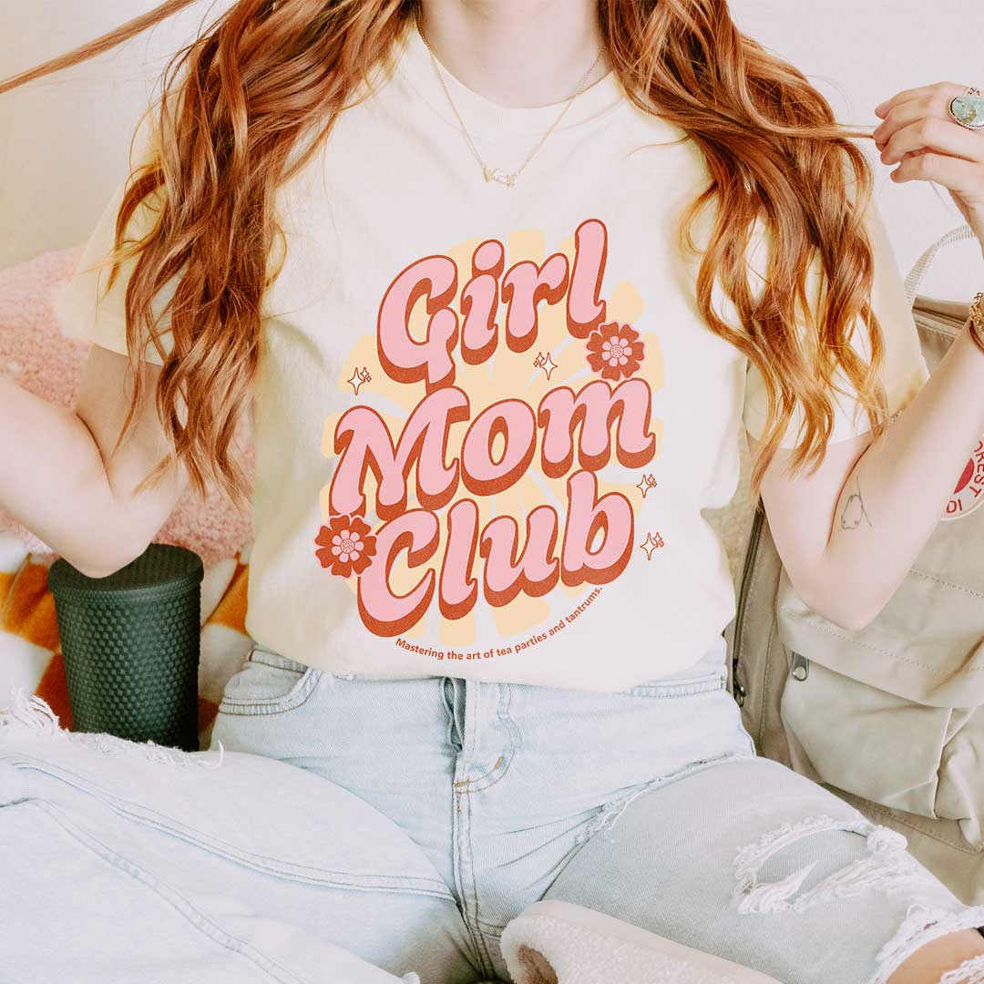 Girl Mom Club T-Shirt - Funny Tee for Girl Mom