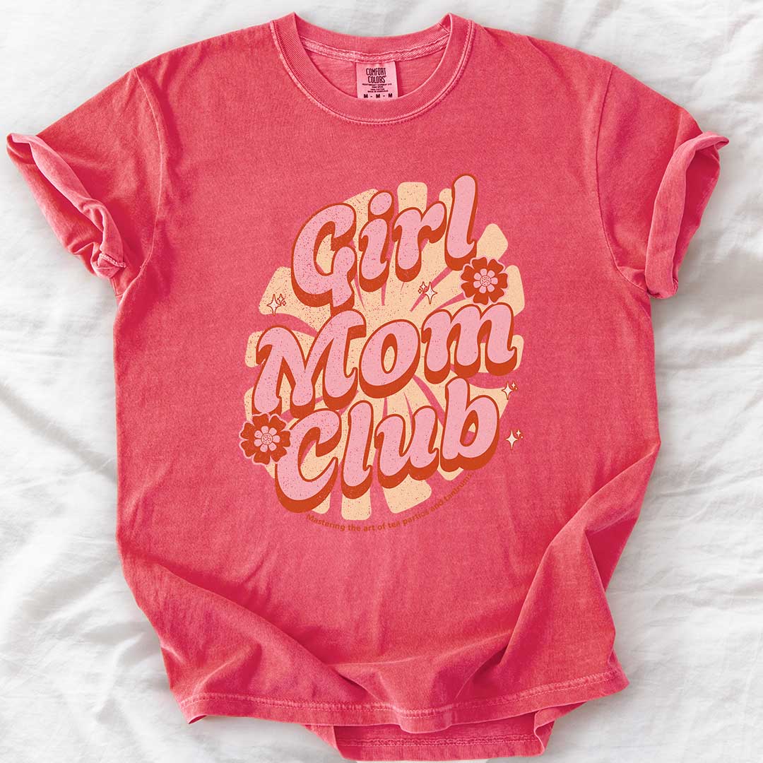 Girl Mom Club T-Shirt - Funny Tee for Girl Mom