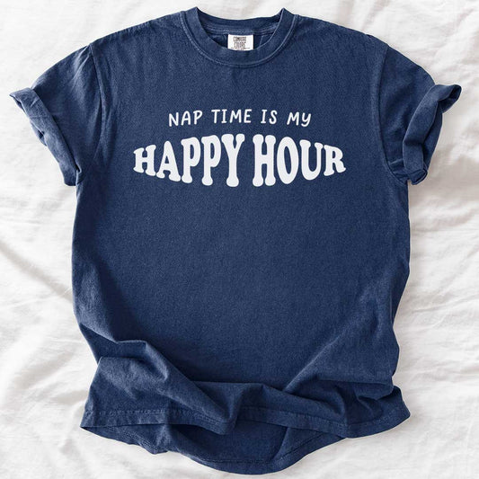 Nap Time Is My Happy Hour T-Shirt