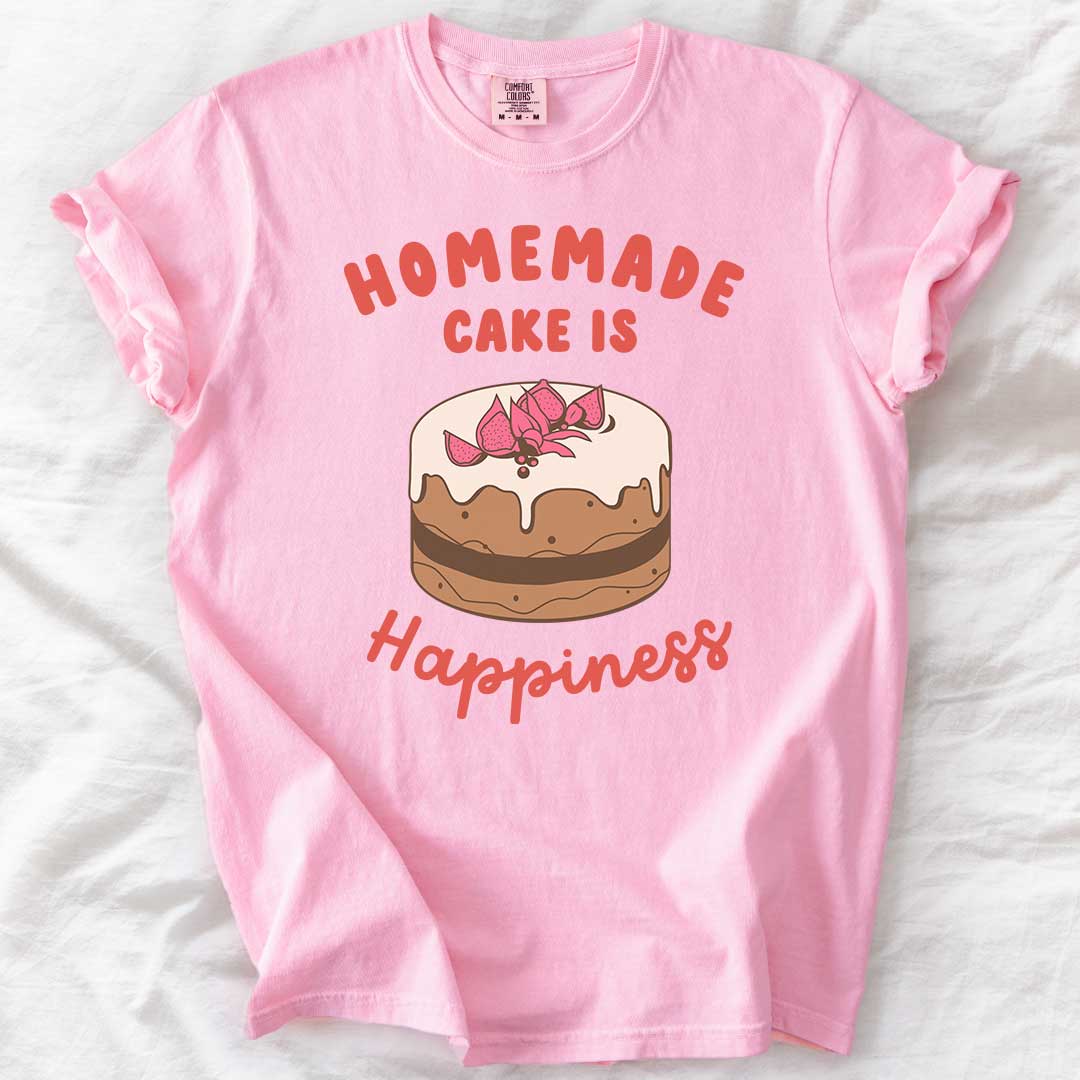 Homemade Cake Is Happiness T-Shirt