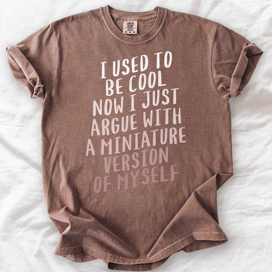 I Used to Be Cool – Parent T-Shirts