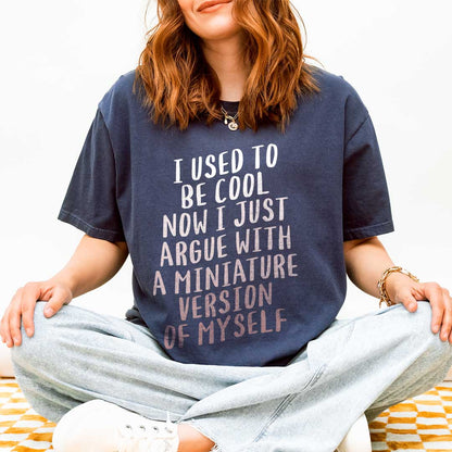 I Used to Be Cool Parent T-Shirt