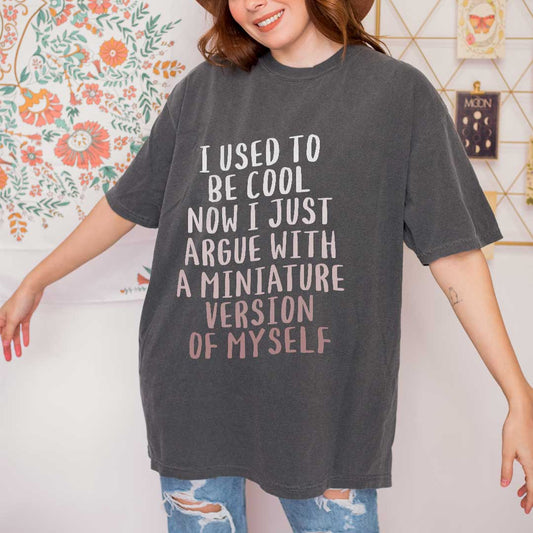 I Used to Be Cool Parent T-Shirt